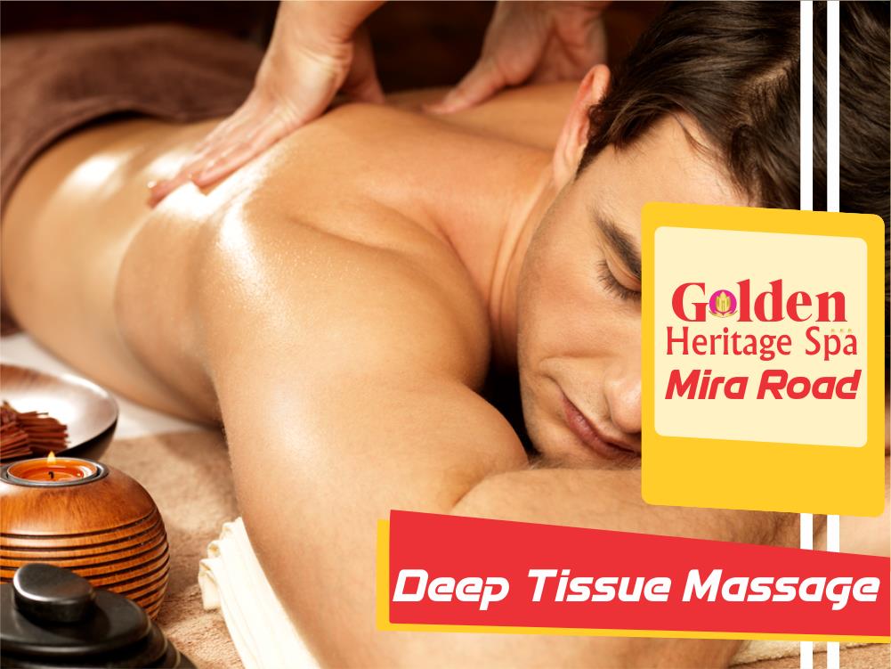 Deep Tissue Massage in Mira Road